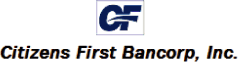 (CITIZENS FIRST BANCORP, INC. LOGO)