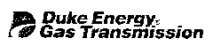 (DUKE ENERGY GAS TRANSMISSION)