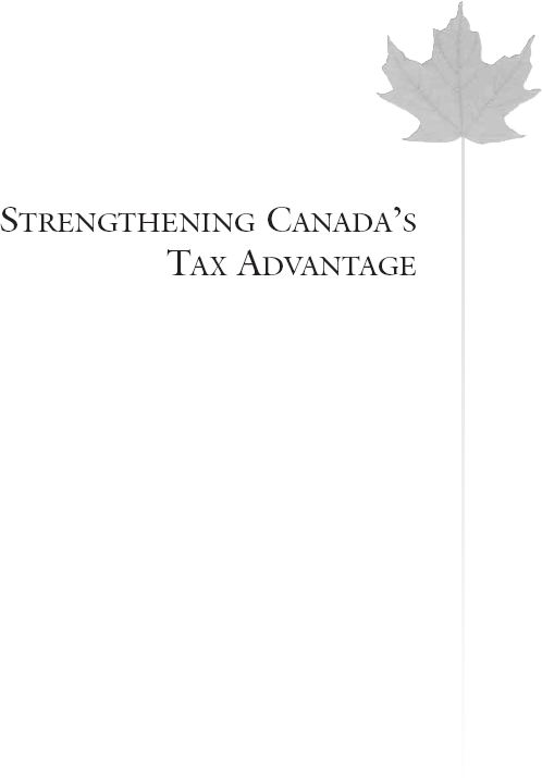 (STRENGTHENING CANADA'S TAX ADVANTAGE)