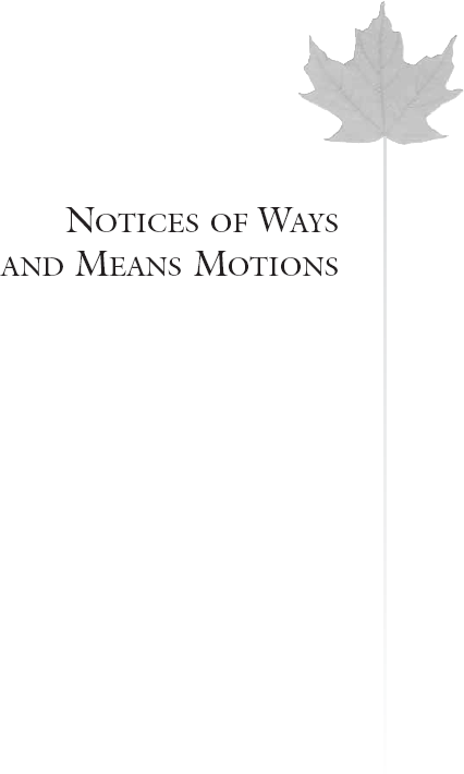 (NOTICES OF WAYS AND MEANS MOTIONS)