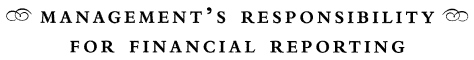 (MANAGEMENT'S RESPONSIBILITY FOR FINANCIAL REPORTING)