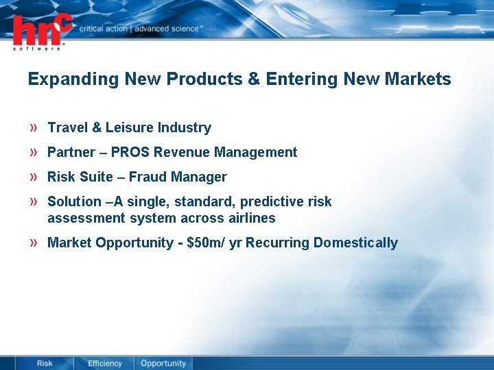 (EXPANDING NEW PRODUCTS & ENTERING NEW MARKETS)