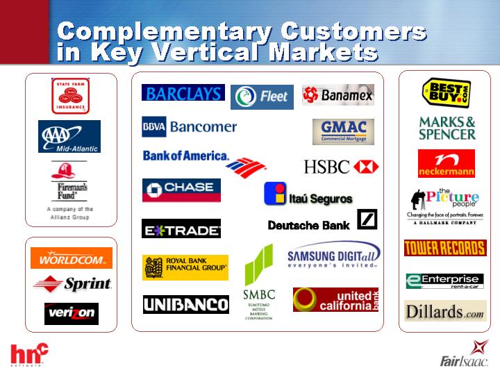 (COMPLEMENTARY CUSTOMERS IN KEY VERTICAL MARKETS)