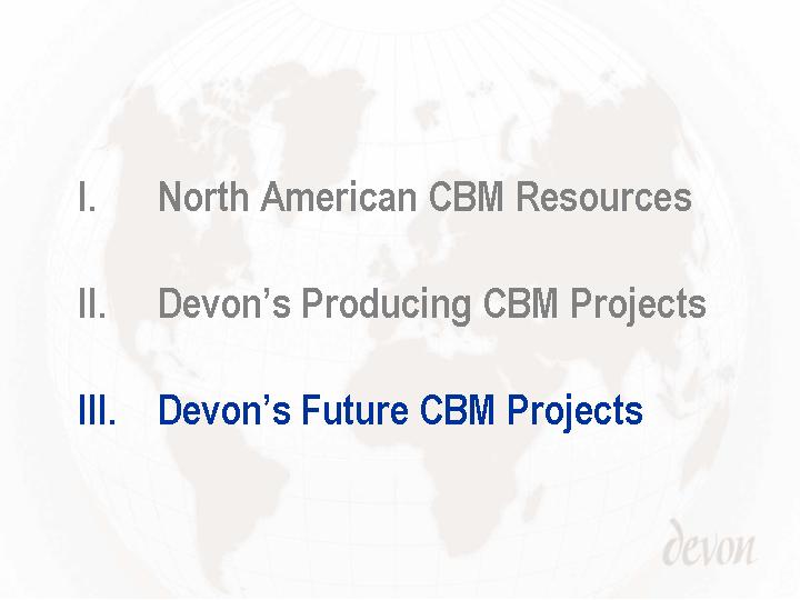 (OUTLINE – DEVON'S FUTURE CBM PROJECTS)