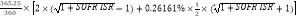 Formula:365.25360?2?1+SOFR ISR-1+0.26161%?12?41+SOFR ISR+1