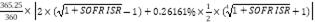 Formula:365.25360?2?1+SOFR ISR-1+0.26161%?12?41+SOFR ISR+1