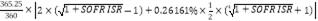 Formula:365.25360?2?1+SOFR ISR-1+0.26161%?12?41+SOFR ISR+1