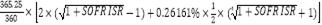 Formula:365.25360?2?1+SOFR ISR-1+0.26161%?12?41+SOFR ISR+1