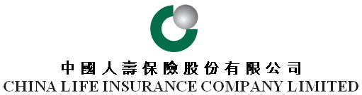 (CHINA LIFE INSURANCE COMPANY LIMITED LOGO)