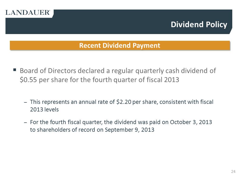 G:\Financial Accting & Reporting\SEC Reporting\10-K FY13\Drafts\Press Release\Q4 2013 LDR Investor Presentation rev4c Final as filed\Slide24.PNG