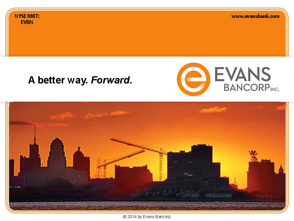 O:\Finance Share\Finance\10Q 2014\Q1 2014\Annual Mtg Slides\2014 EVBN Annual Meeting Slides _Page_28.jpg