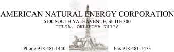 (AMERICAN NATURAL ENERGY LOGO)