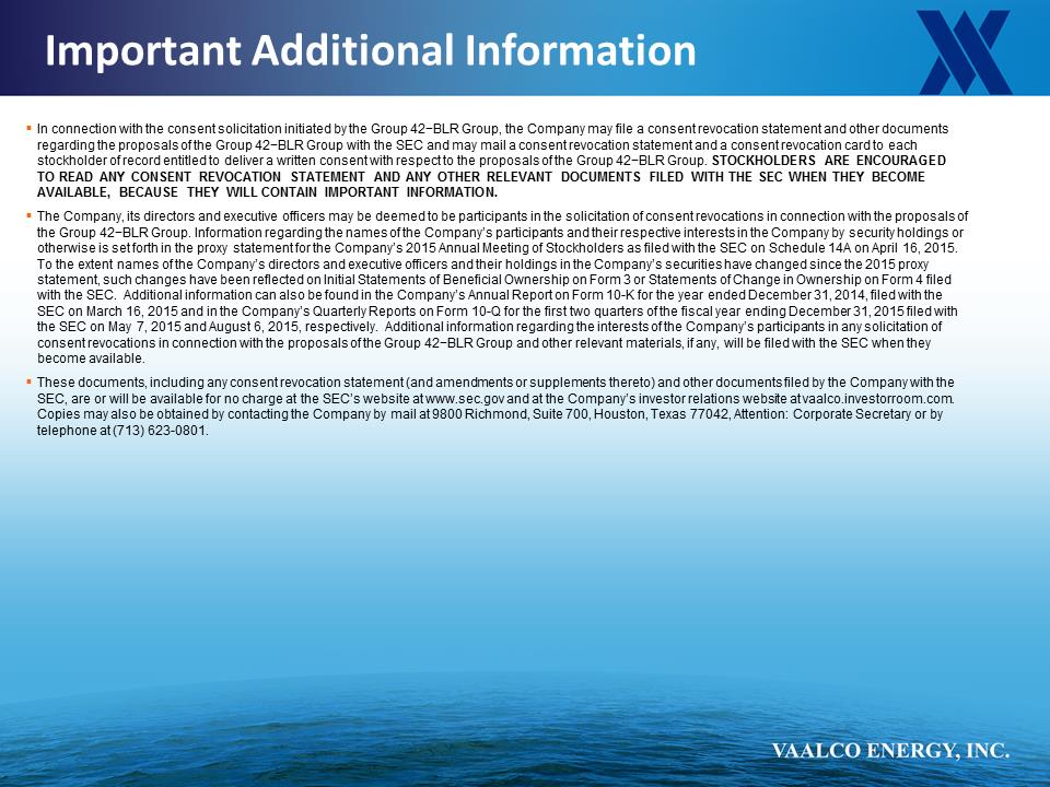 C:\Users\ebarbier\Documents\Supplemental Information_VAALCO 2015Q3\Slide3.PNG