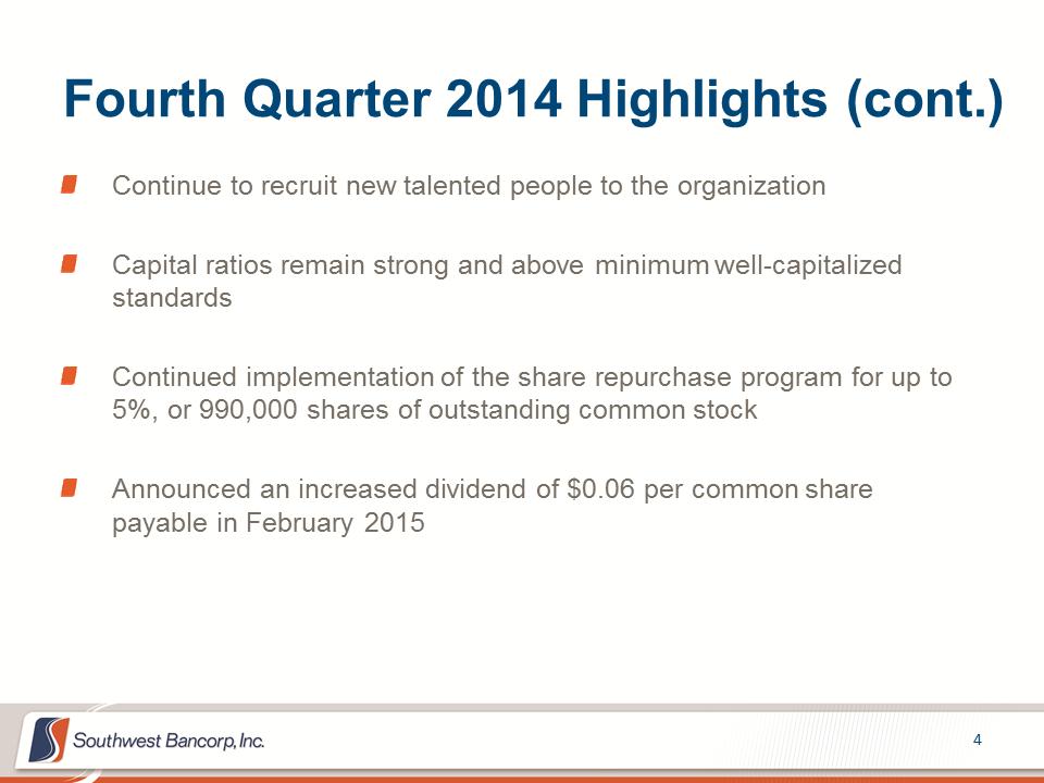 M:\Finance\KC Share\Regulatory Reporting\SEC\2014\Q4 2014\Investor Presentation\OKSB Q4 2014 Earnings Call Presentation_final\Slide4.PNG