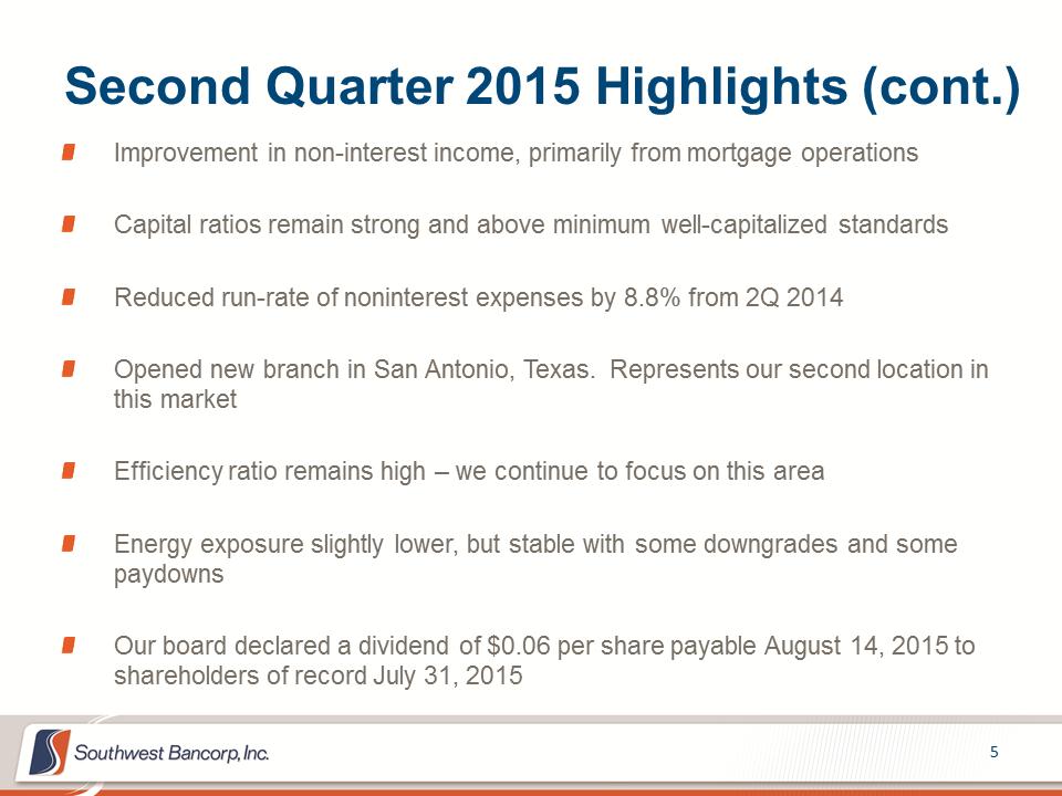 M:\Finance\KC Share\Regulatory Reporting\SEC\2015\Q2\Investor Presentations\OKSB Q2 2015 Earnings Call Presentation_Final\Slide5.PNG