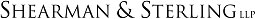 (SHEARMAN & STERLING LLP LOGO)