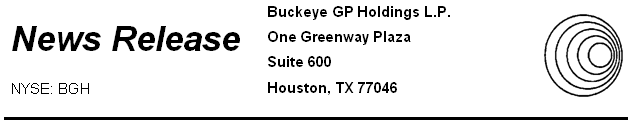 (BUCKEYE GP HOLDINGS L.P. NEWS RELEASE LETTER HEAD)