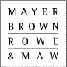 (MAYER BROWN ROWE & MAW LOGO)