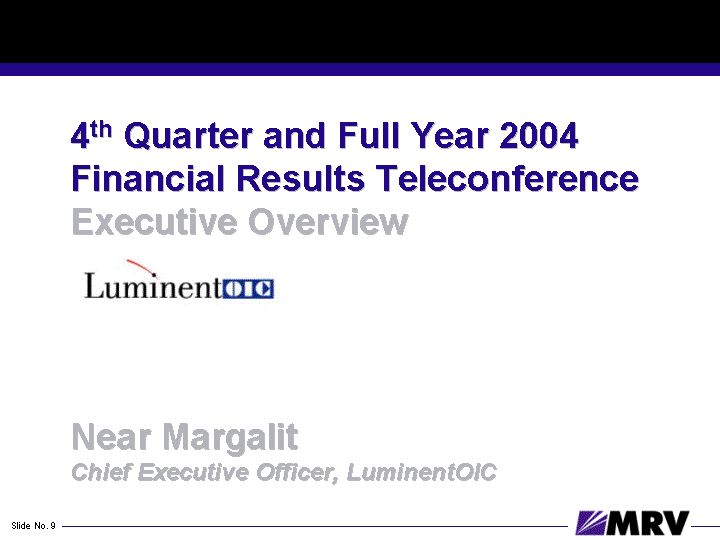 (4TH QUARTER AND FULL YEAR 2004 EXECUTIVE OVERVIEW SLIDE)