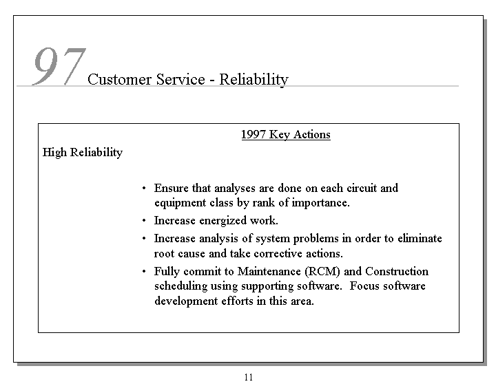 (CUSTOMER SERVICE - RELIABILITY)