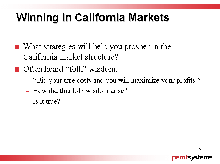 (WINNING IN CALIFORNIA MARKETS)