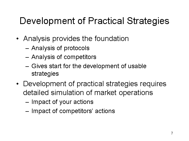 DEVELOPMENT OF PRACTICAL STRATEGIES