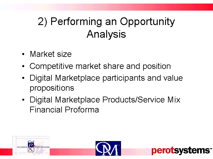 2) PERFORMING AN OPPORTUNITY ANALYSIS