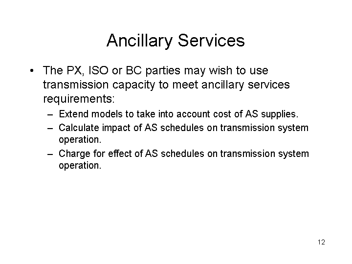 ANCILLARY SERVICES