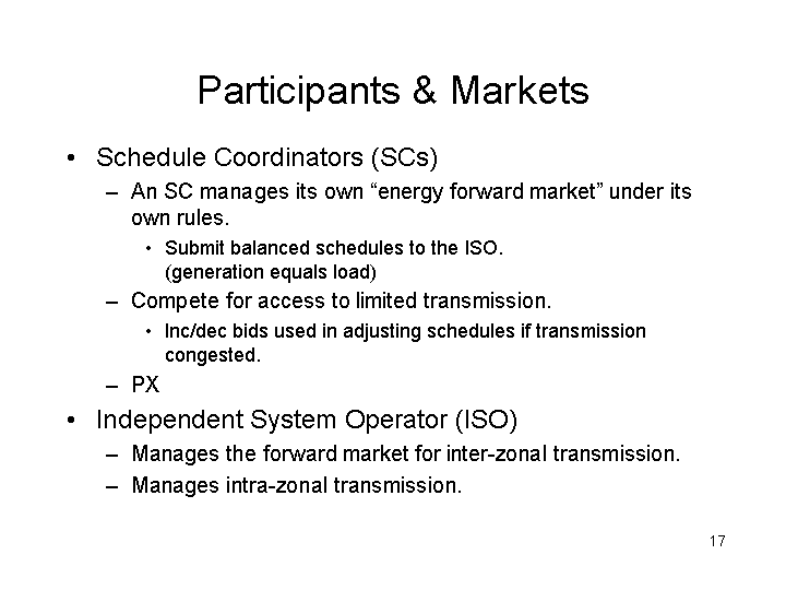 PARTICIPANTS & MARKETS