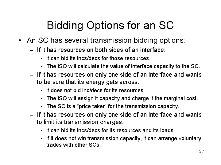 BIDDING OPTIONS FOR AN SC