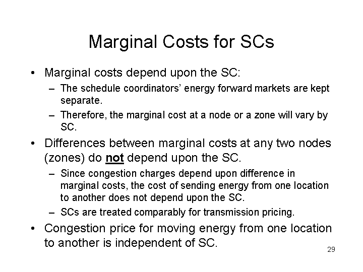 MARGINAL COSTS FOR SCS