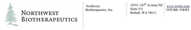 (NORTHWEST BIOTHERAPEUTICS LETTERHEAD)