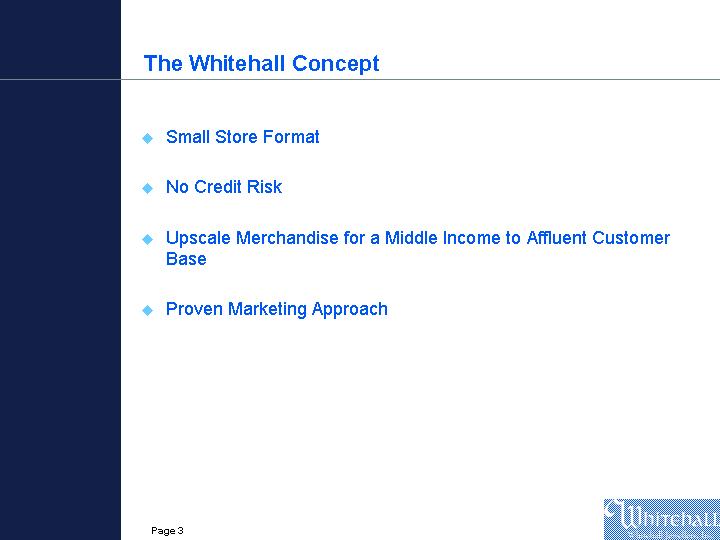 (POWERPOINT SLIDE OF THE WHITEHALL CONCEPT)