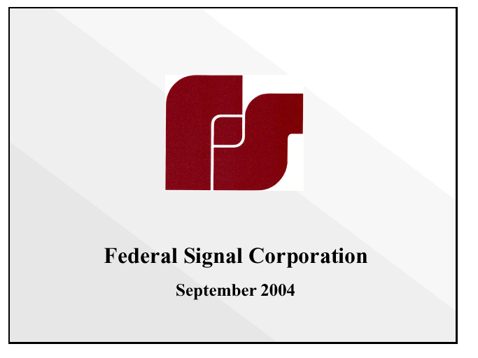 (FEDERAL SIGNAL CORPORATION LOGO)