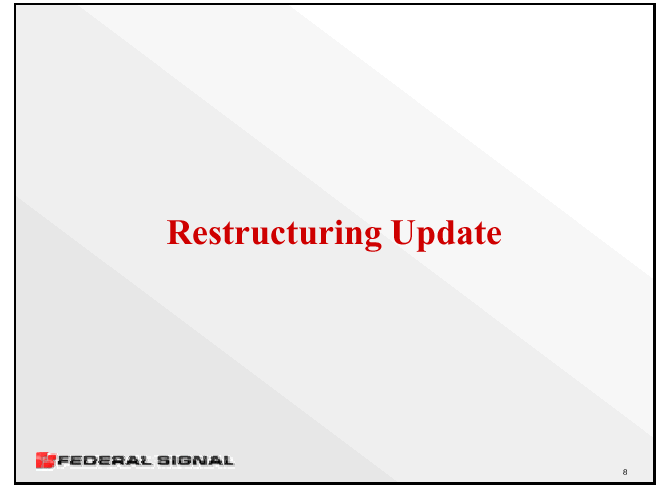 (RESTRUCTURING UPDATE)