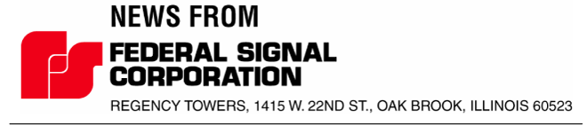 (FEDERAL SIGNAL CORPORATION LETTERHEAD)