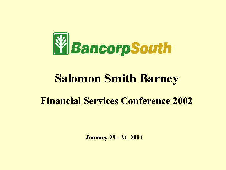 (BancorpSouth Financial Services Conference 2002)