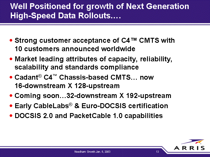 Well positioned for growth of next generation statement