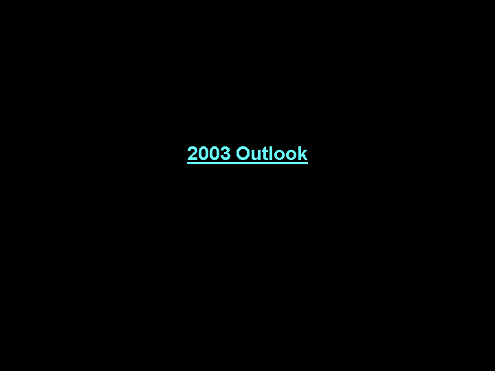 2003 OUTLOOK