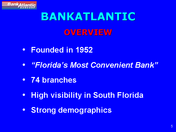 ( BANKATLANTIC BANCORP OVERVIEW)