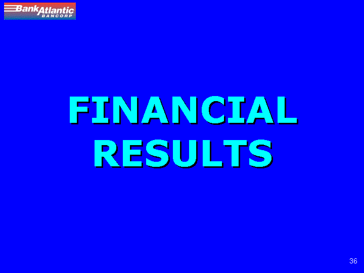 (FINANCIAL RESULTS)