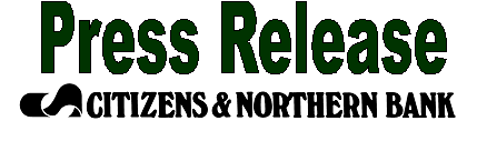 (CITIZENS & NORTHERN BANK LOGO)