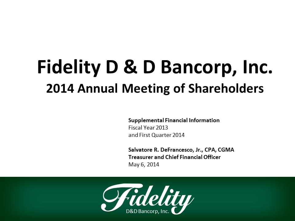 J:\Acctng\Form 10Q & 10K 2014\Q1\8-K\Shaeholder meeting\2014 Annual Meeting shareholders' presentation 050614\Slide17.PNG