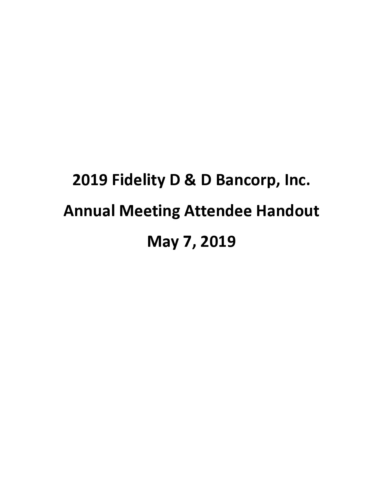 J:\Investor Relations\Annual Meeting\2019 Annual Meeting\8-k for Annual Meeting\Title Page for Handout-page0001.jpg