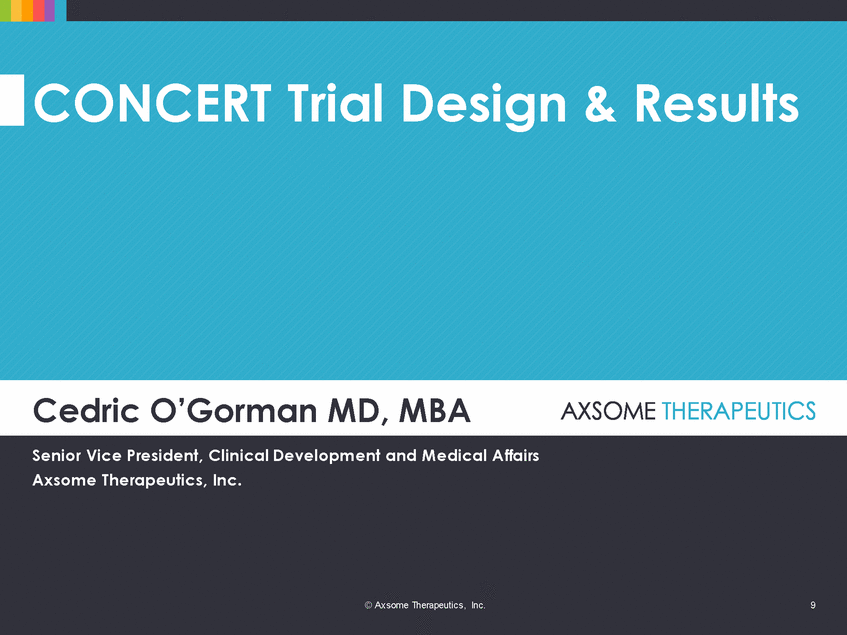 axsome-pdf_axsome_axs-12 concert results presentation_2019-12-3_final_page_09.gif