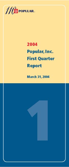 (2004 POPULAR INC FIRST QUARTER REPORT)