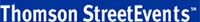 (THOMSON STREETEVENTS LOGO)