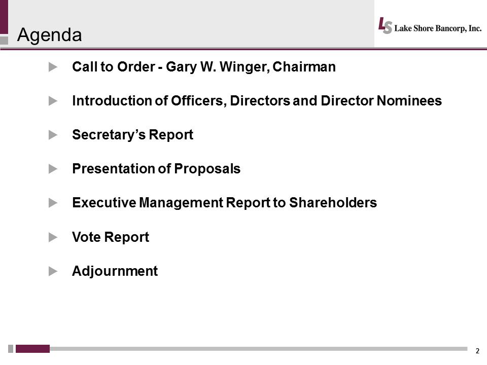 I:\Accounting\10 Q's and K's\2016\10 K\Annual Meeting\Meeting Presentation\Slides\Lakeshore 2017 Annual Mtg Presentation - Final\Slide2.PNG