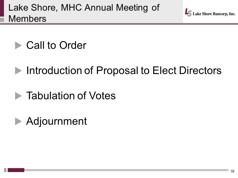 I:\Accounting\10 Q's and K's\2016\10 K\Annual Meeting\Meeting Presentation\Slides\Lakeshore 2017 Annual Mtg Presentation - Final\Slide32.PNG