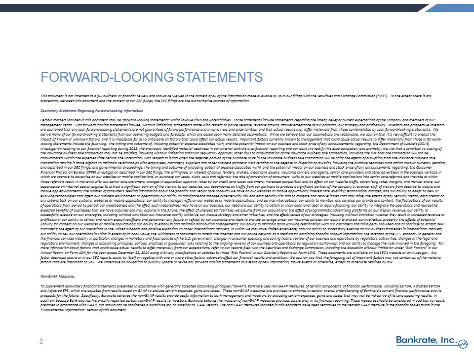 S:\FY15\8-K\Q3 2015 Earnings Release\Exhibit 99.2 - RATE Q3 2015 Earnings Call Presentation vFINAL\Slide2.PNG